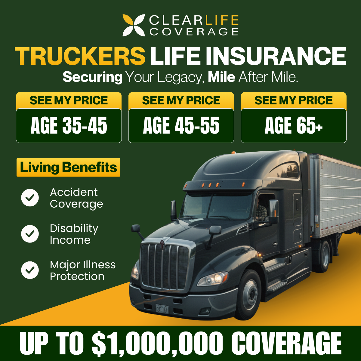 ClearLife Coverage Facebook ad: NO BLOODWORK. EASY APPROVAL FOR TRUCK DRIVERS