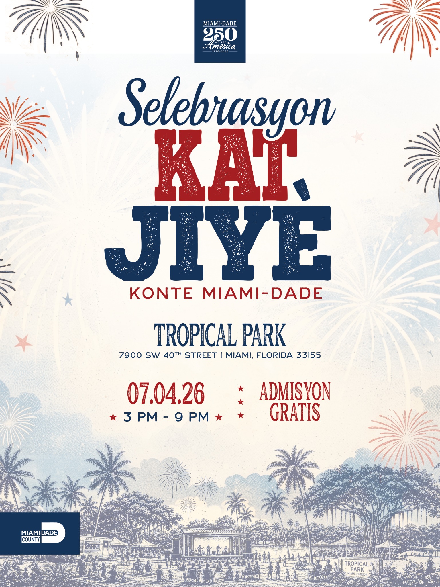 Miami-Dade Parks Facebook ad: Selebre 4 jiyè Konte Miami-Dade la nan Tropical…