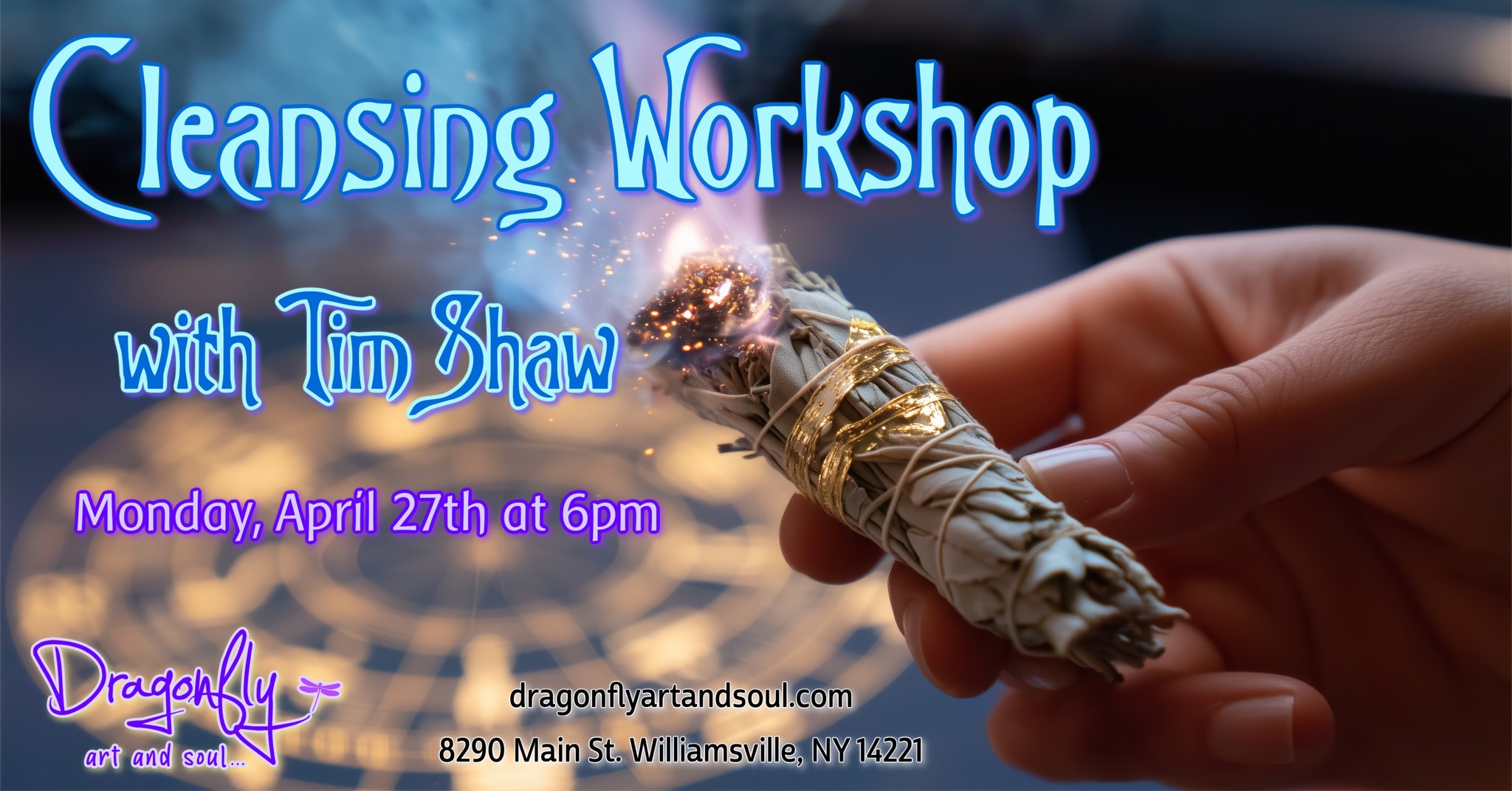 Dragonfly Art and Soul Facebook ad: Cleansing Workshop with Tim Shaw