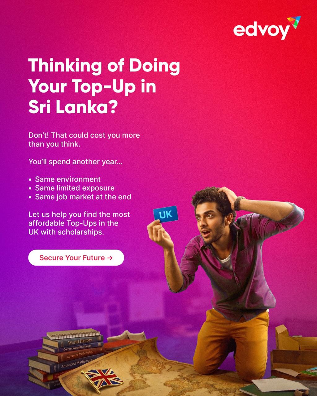 Edvoy - Sri Lanka Facebook ad: Pursue your top-up abroad!