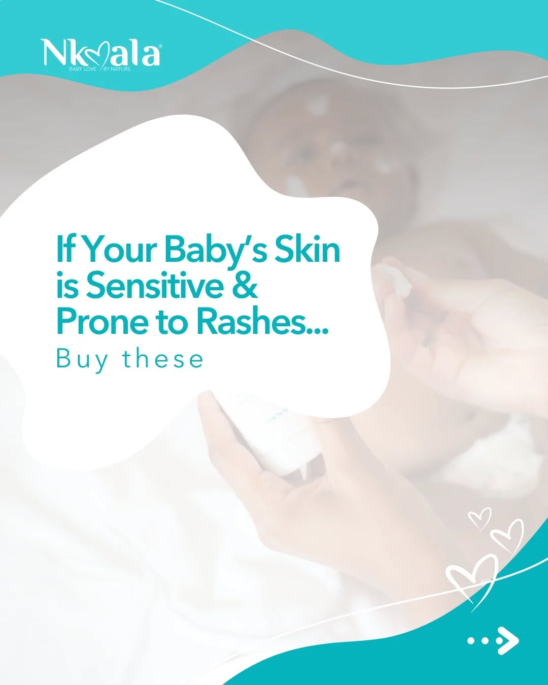 Nkoala Facebook ad: Does your baby have sensitive and rash prone…