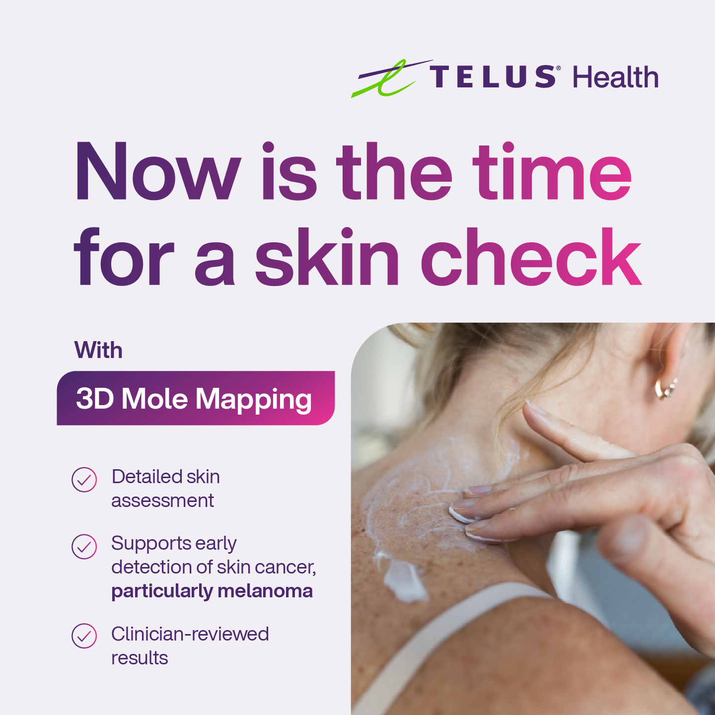 TELUS Health Facebook ad: Stay Ahead of Skin Changes
