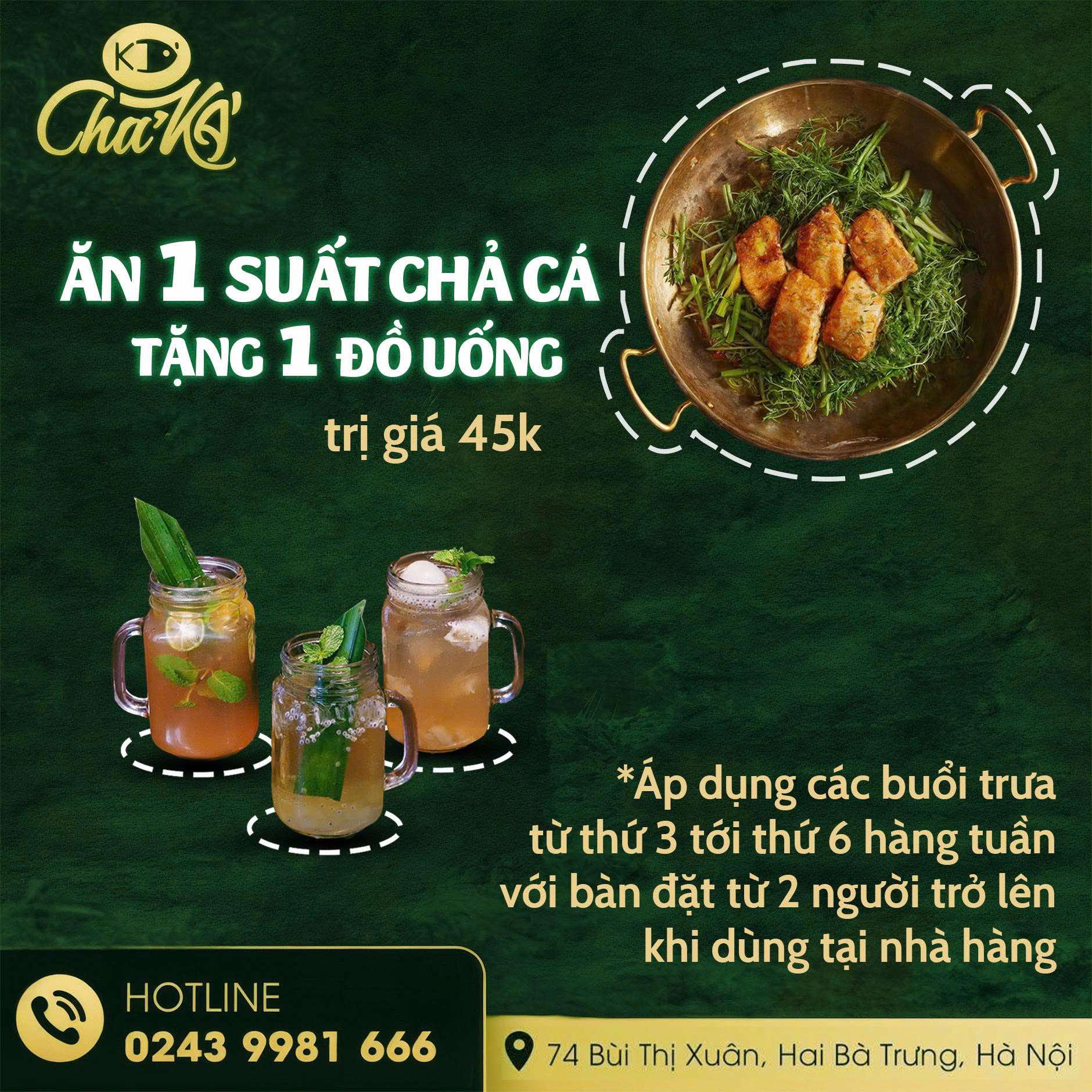 CHẢ KÁ Restaurant Facebook ad: TIN ĐƯỢC KHÔNG, MUA 1 TẶNG 1 CHỈ…
