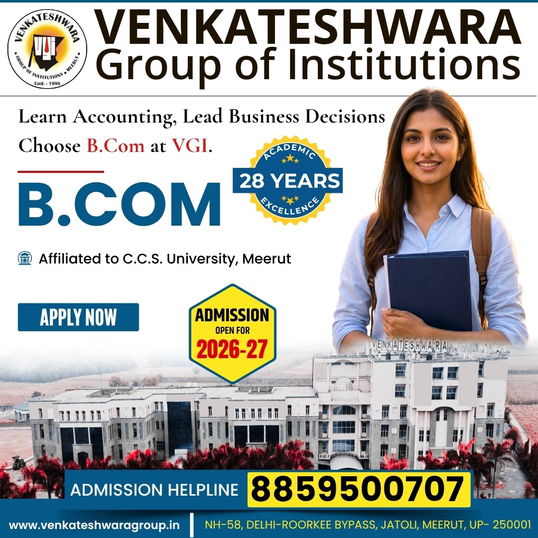 Venkateshwara Group of Institutions Facebook ad: B.Com Admissions Open!