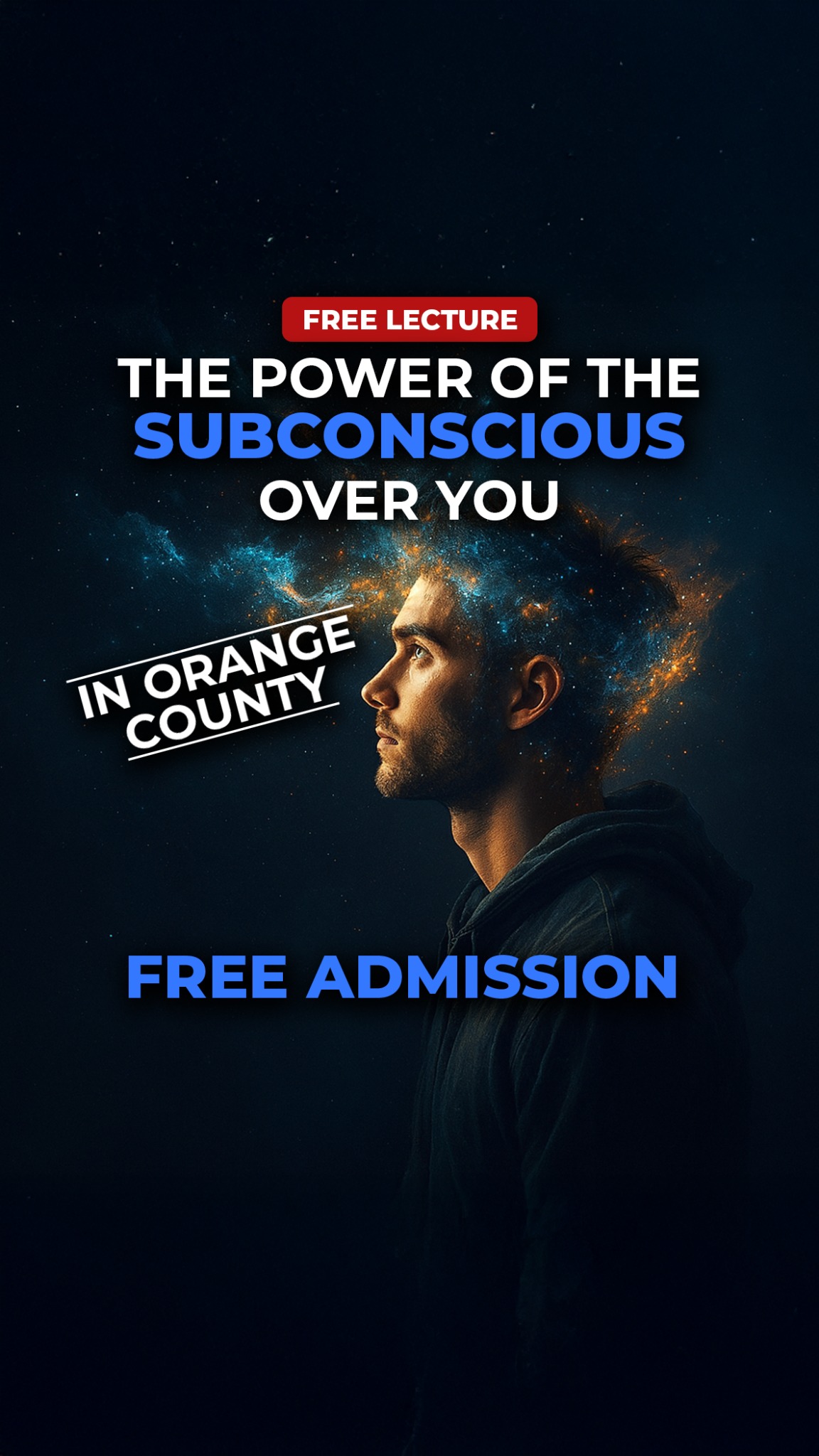 The Power of the Subconscious Mind Orange County Facebook ad from Jan 7, 2026