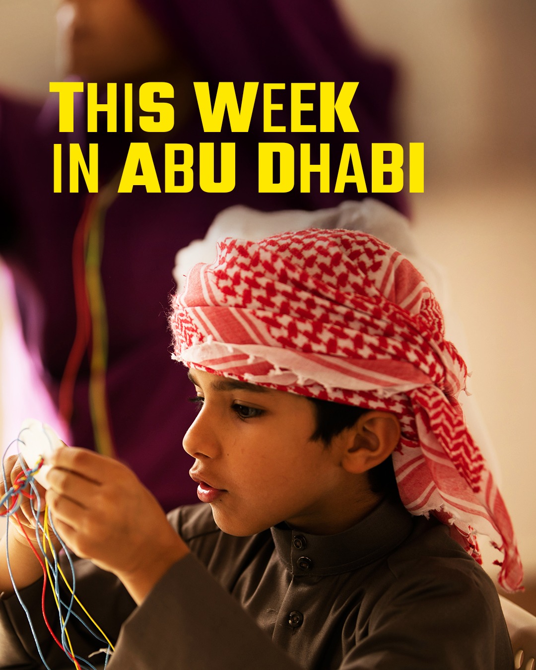 Abu Dhabi Calendar Facebook ad: Your week starts here
