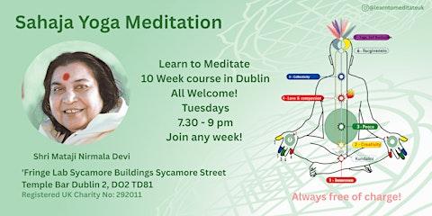 Free Meditation, London Facebook ad: Learn to meditate in Dublin - 3 Subtle Channels - Free…