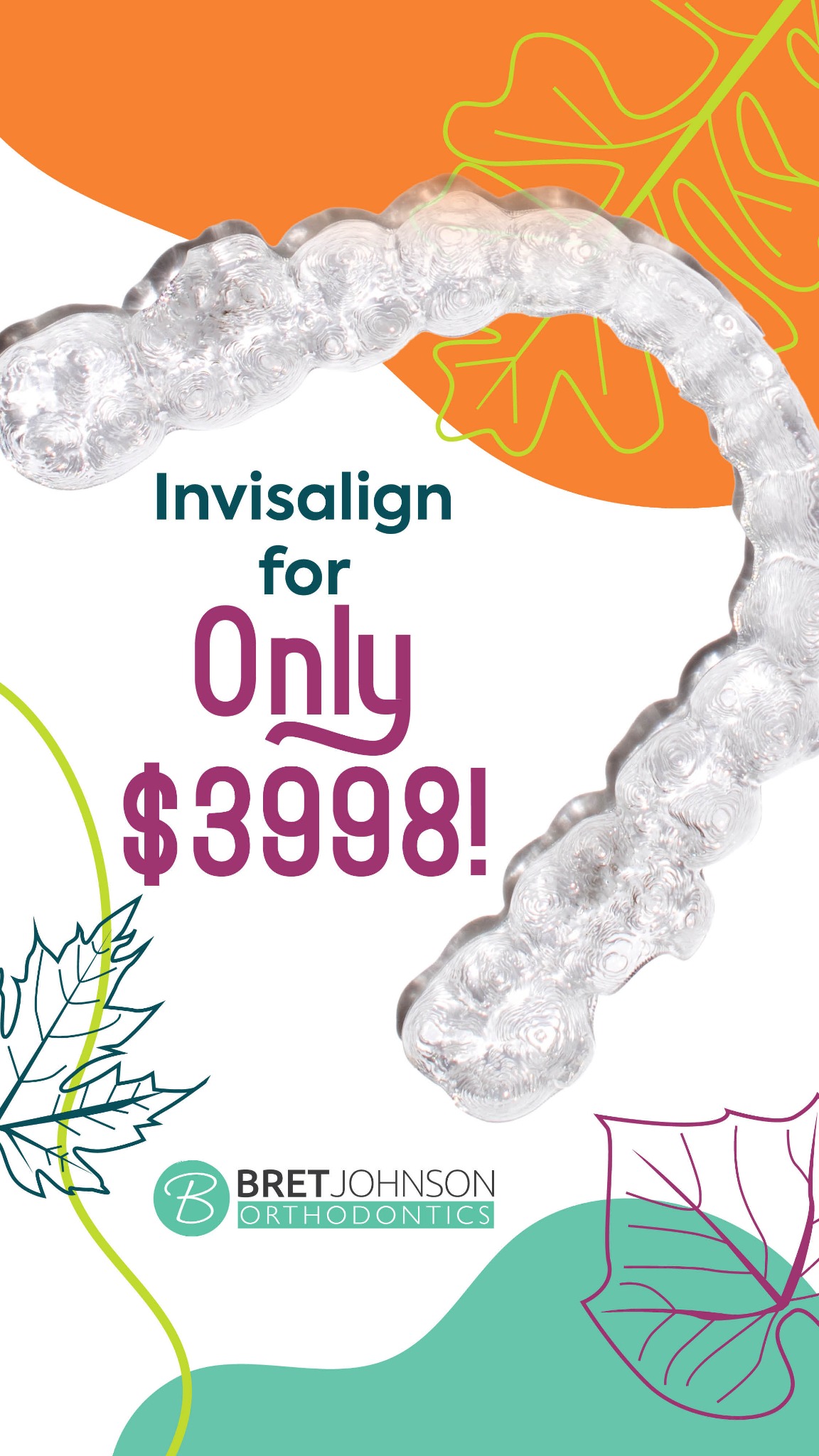 Bret Johnson Orthodontics Facebook ad