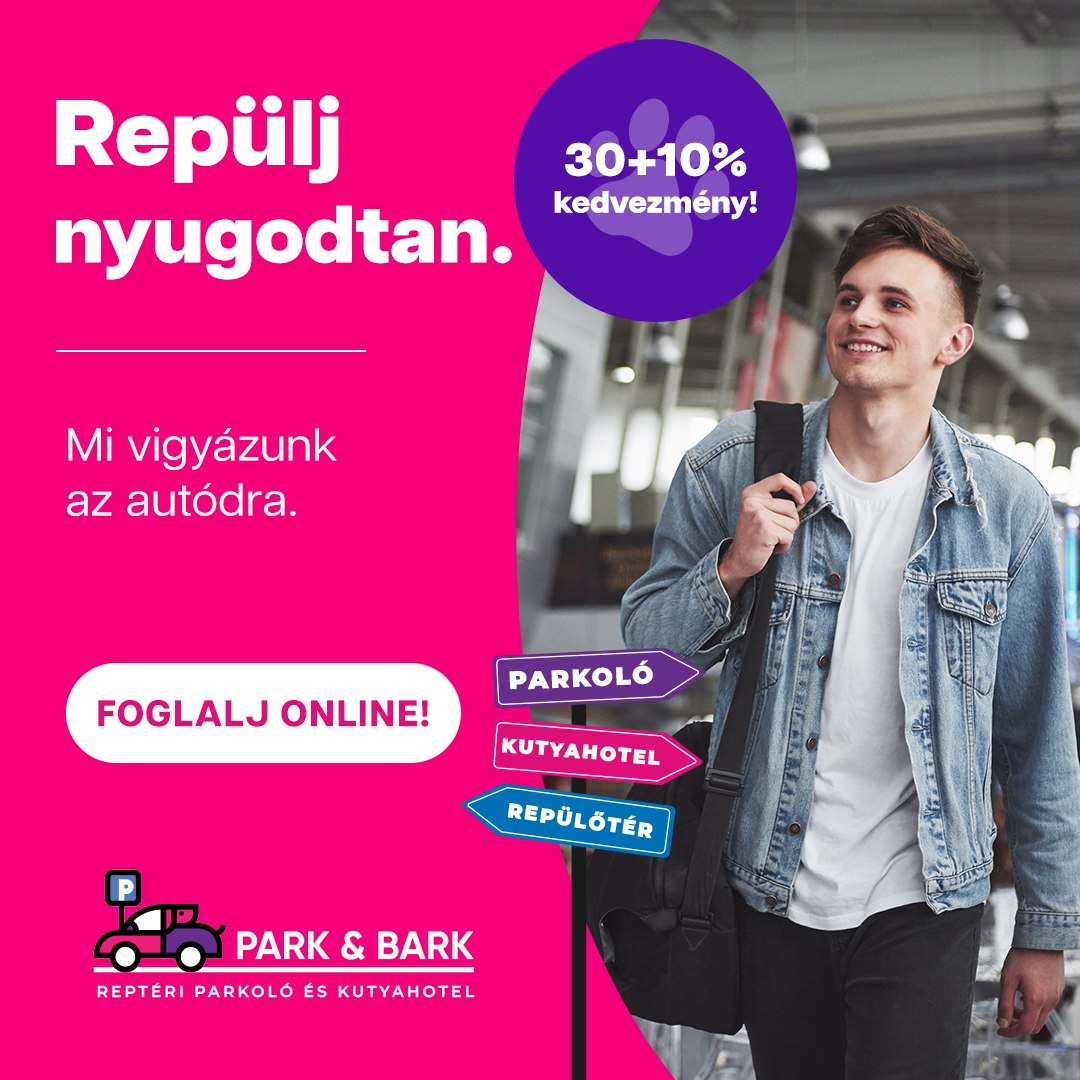 Park and Bark Facebook ad: Utazni készülsz? Repülj nyugodtan, hiszen az autód…