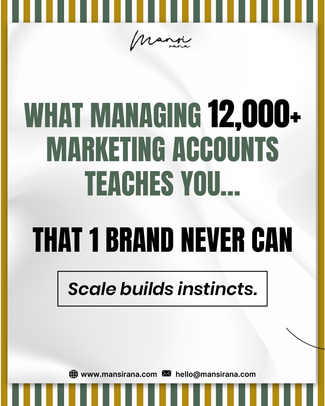Mansi Rana Facebook ad: Managing 1 brand teaches you depth.