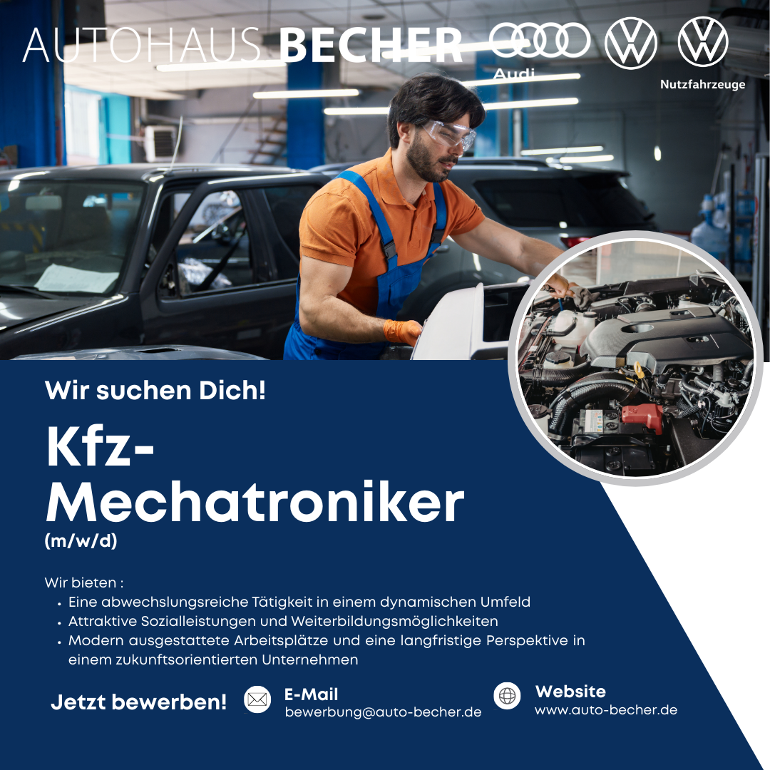 Autohaus Becher GmbH Facebook ad: Wir suchen Dich! Kfz-Mechatroniker (m/w/d)