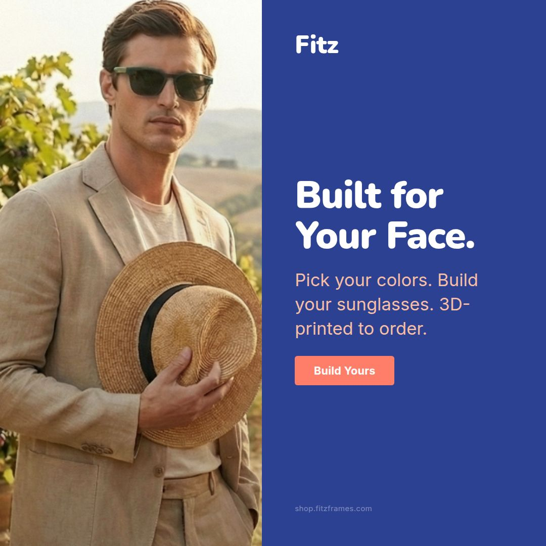 Fitz Frames Facebook ad: Built for Your Face. By You!