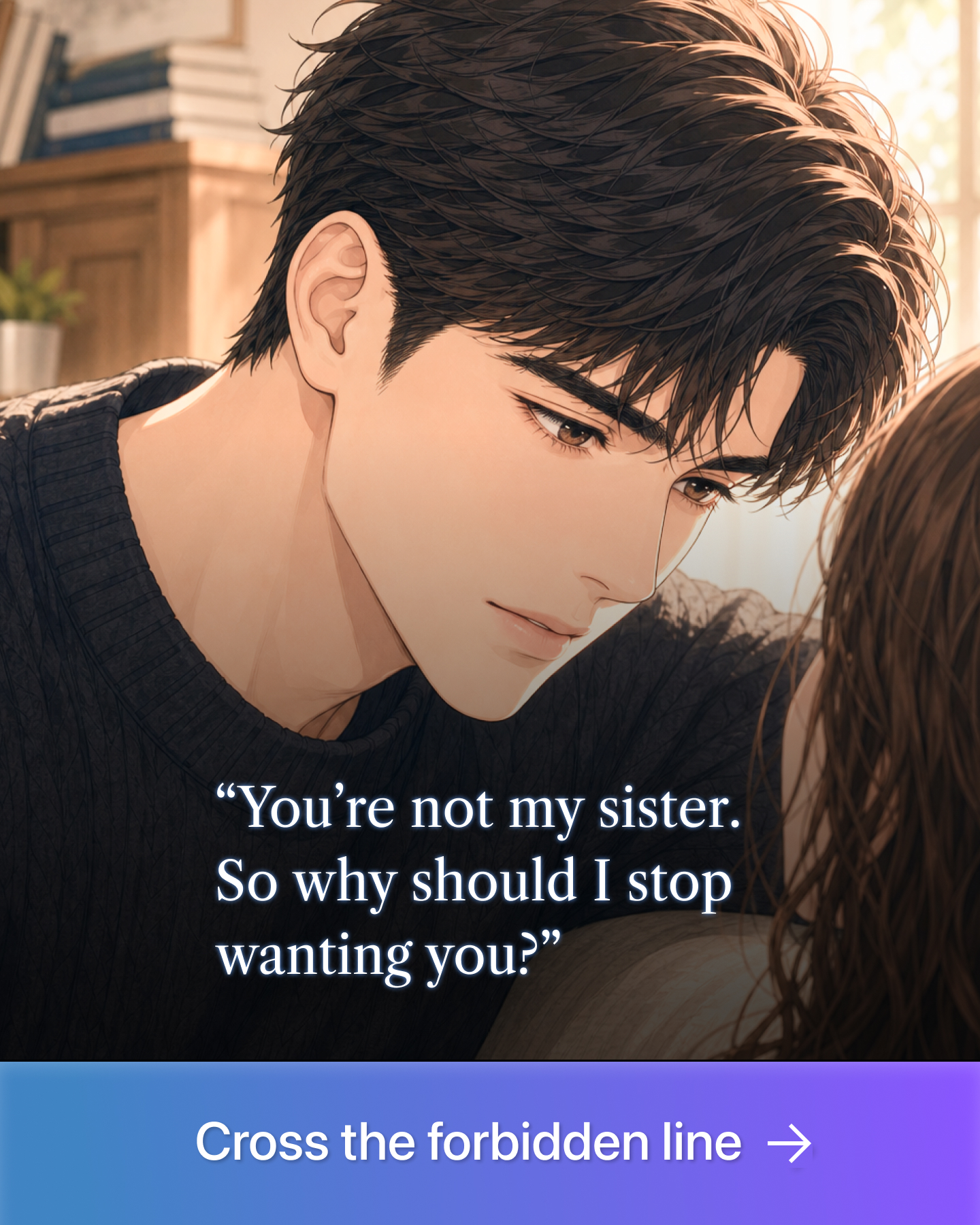Hazy - Interactive Romance Facebook ad: He was never really family