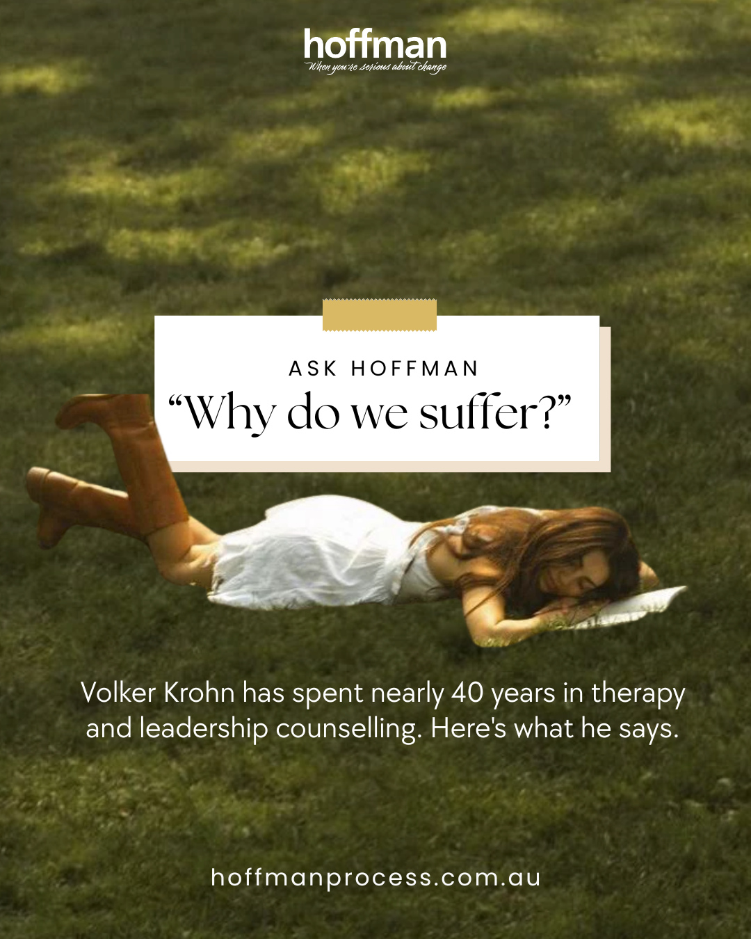 Hoffman Process Australia Facebook ad: Through my own losses, the management of pain…