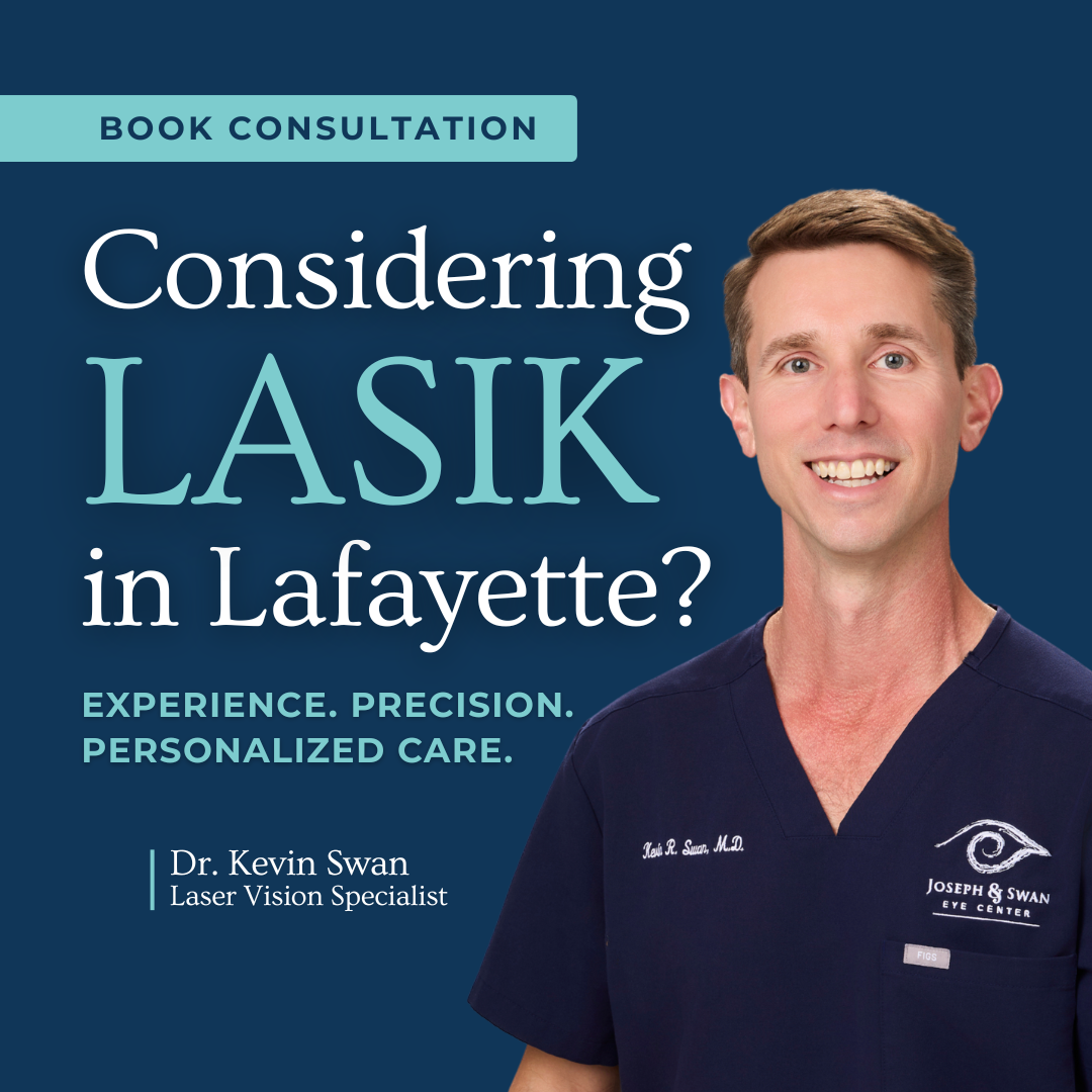 Southcity Laser Vision Center at Joseph & Swan Facebook ad: Considering LASIK in Lafayette?