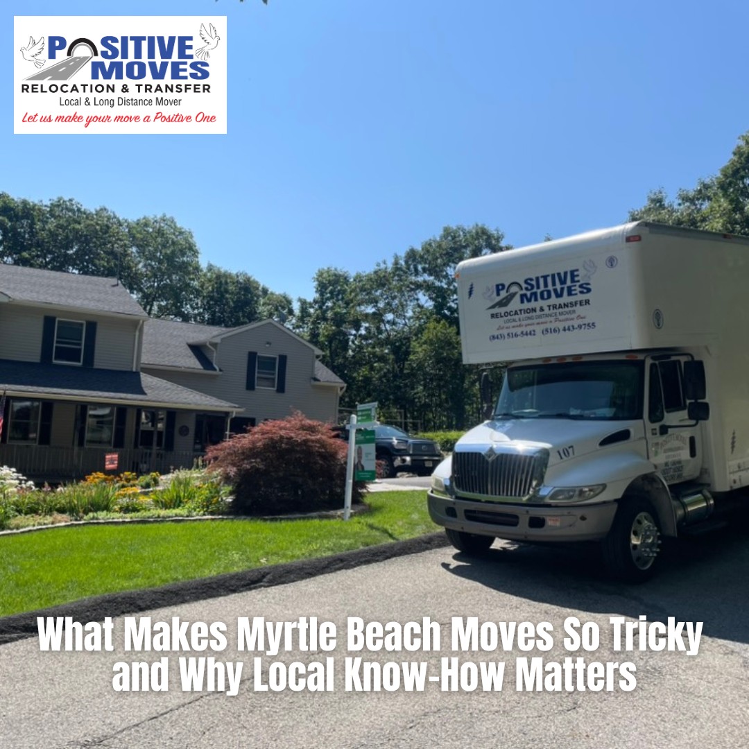 Positive Moves Facebook ad: What Myrtle Beach Movers Wish They Knew Sooner