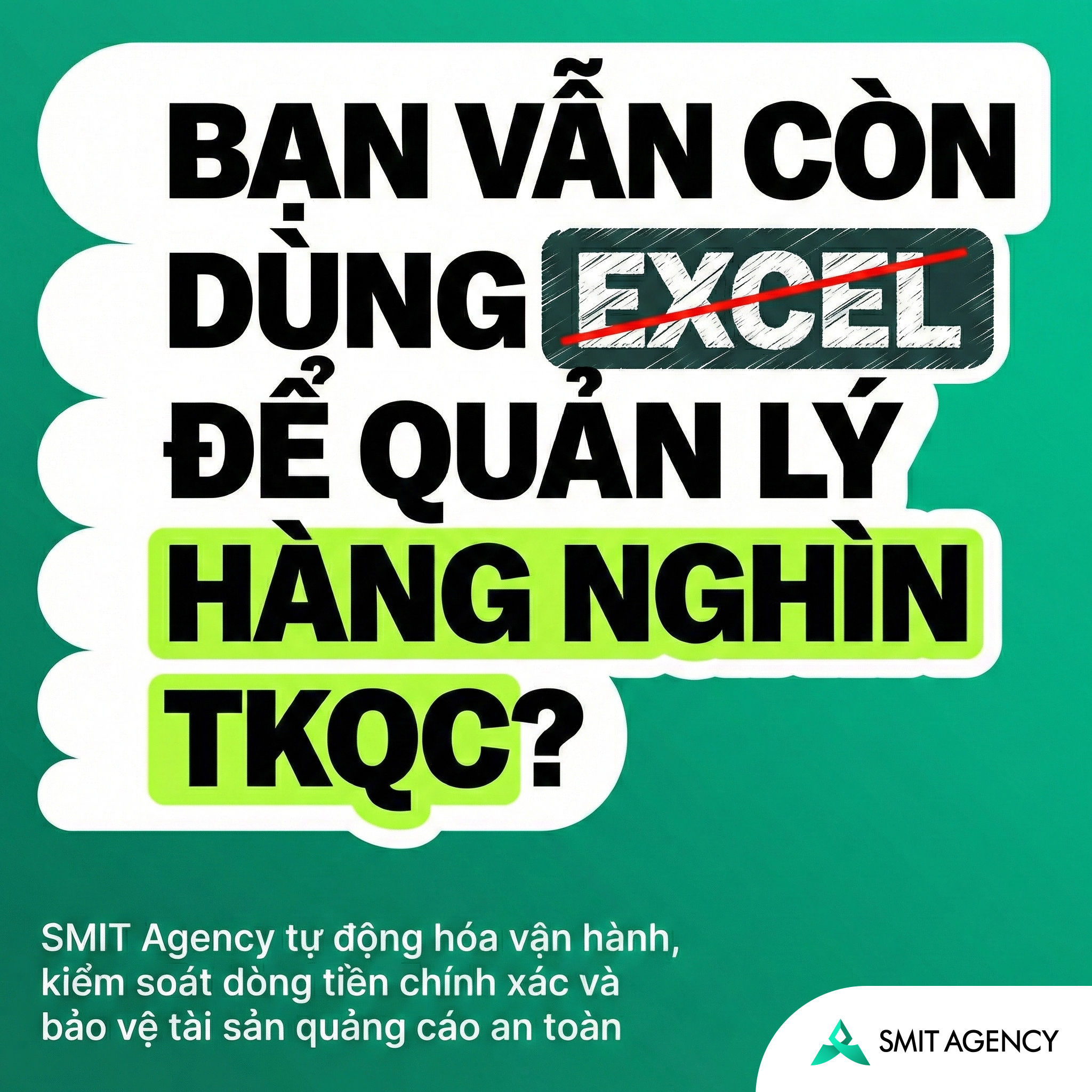 SMIT Agency - Phần mềm dành cho Agency cho thuê TKQC Facebook ad