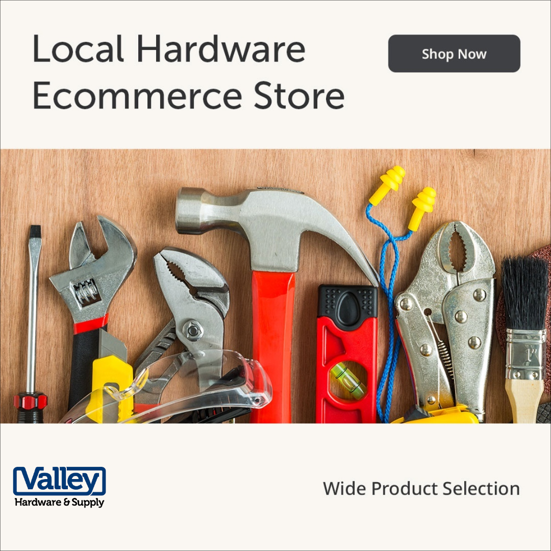 Valley Hardware & Supply Facebook ad: Hardware made easy.