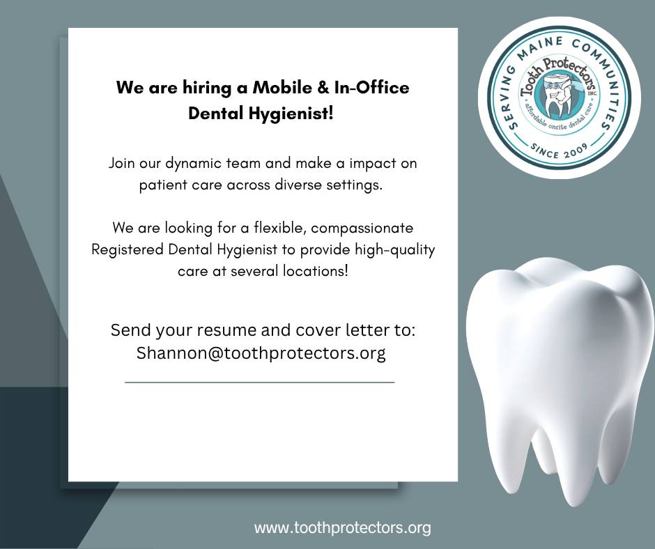 Tooth Protectors Inc. Facebook ad: We are hiring a Mobile & In-Office Dental…