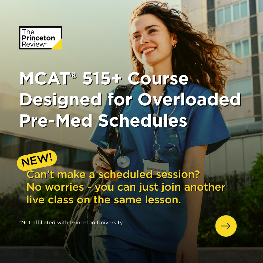The Princeton Review MCAT Facebook ad: The Princeton Review’s MCAT 515+ Course is a…