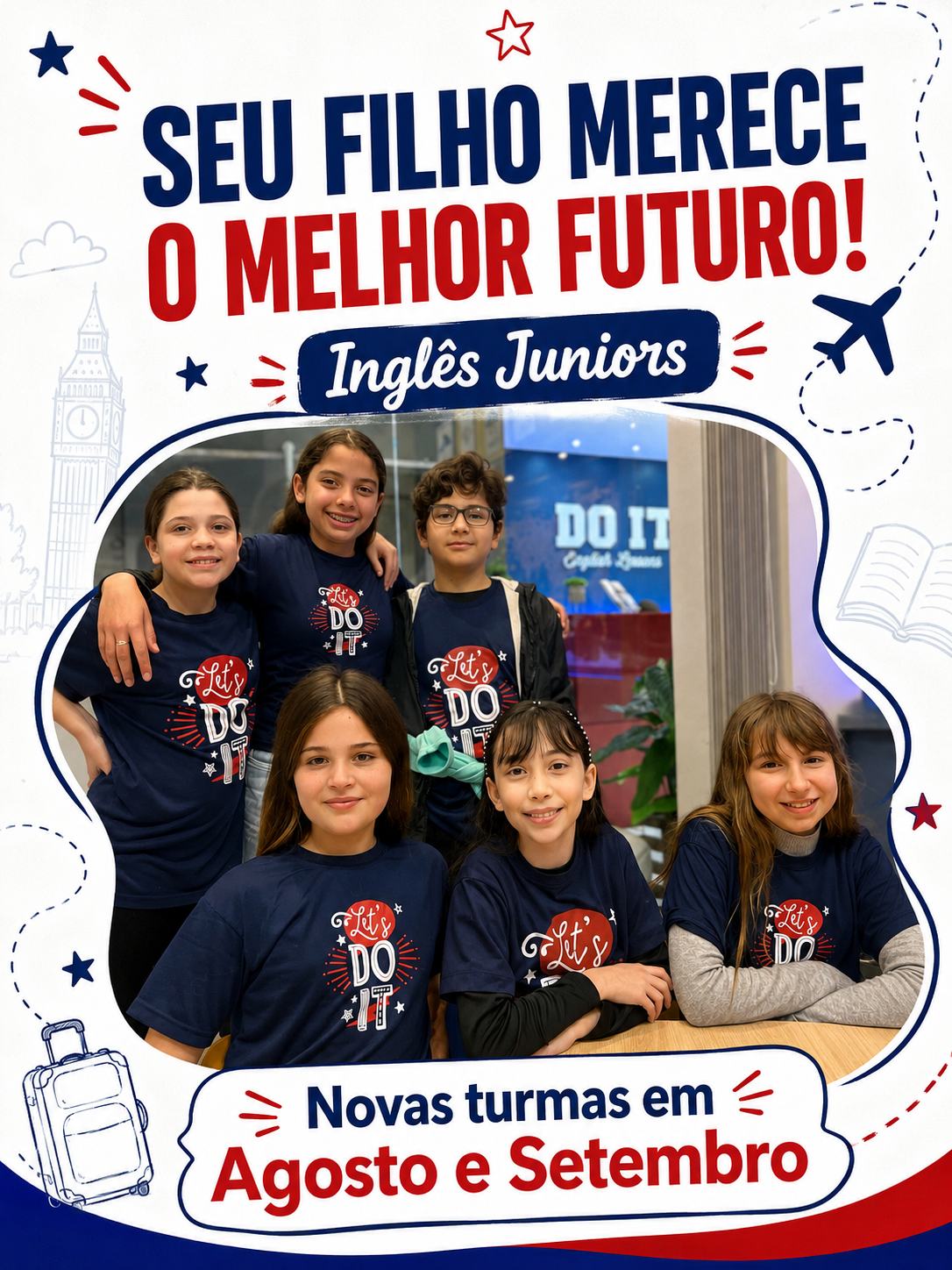 Do It - English Lessons Facebook ad: Venha construir seu futuro com a gente.