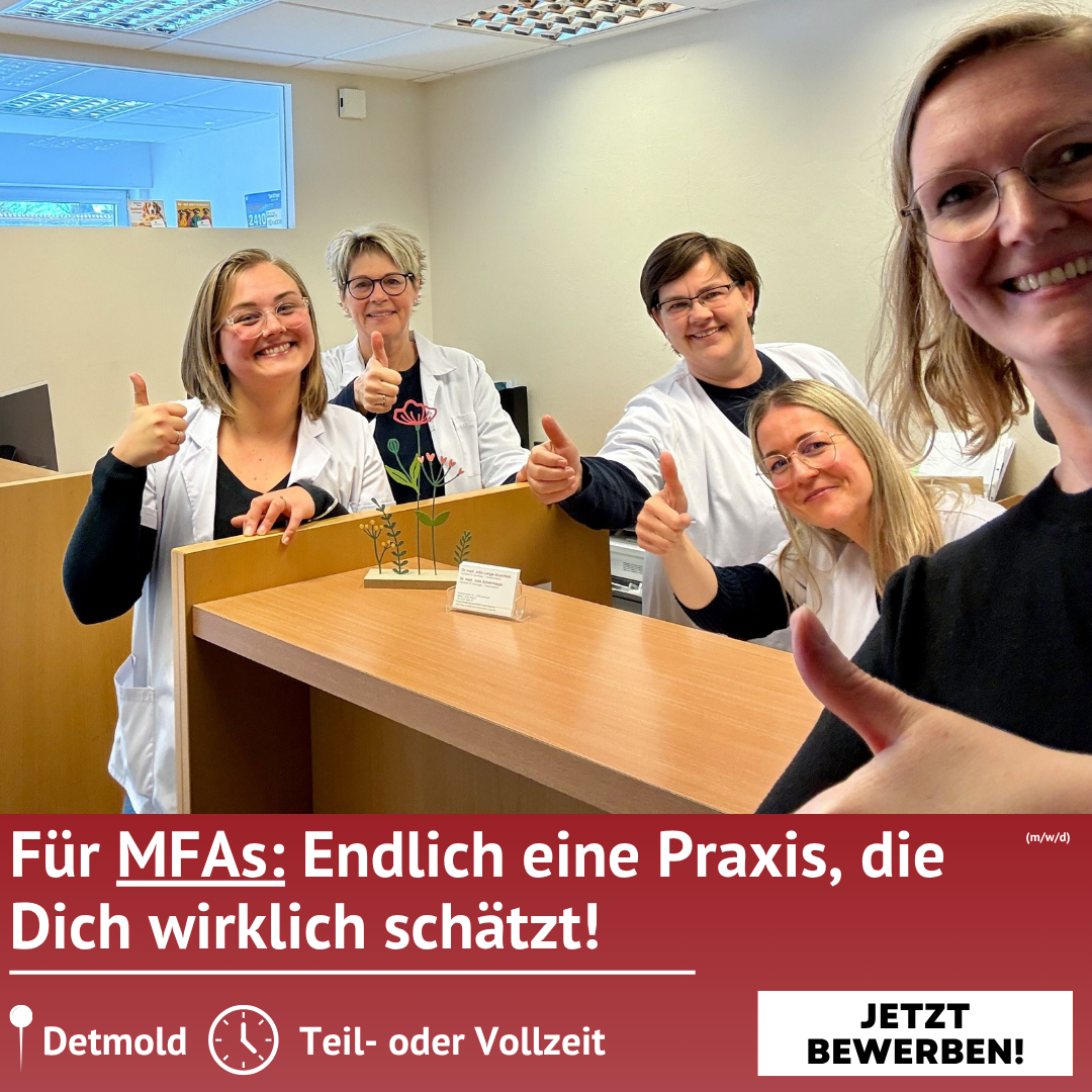 Traumjobs in der Medizin Facebook ad: Wir suchen Dich als MFA in Detmold! (m/w/d)