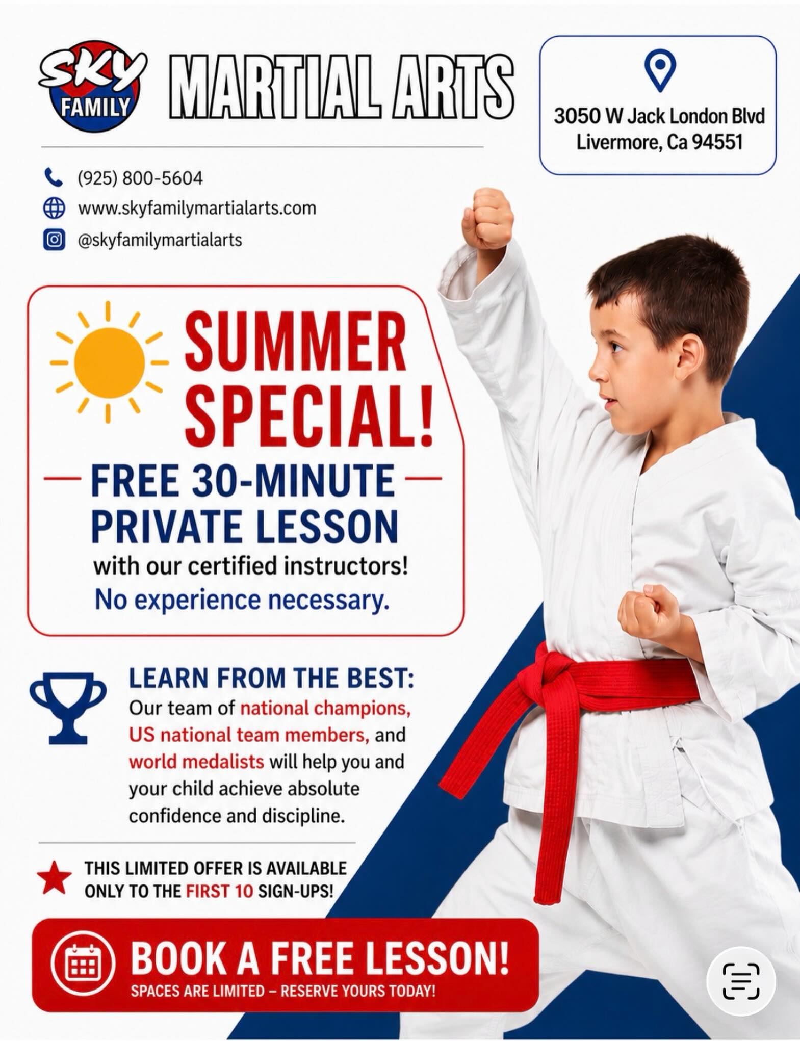 SKY Family Martial Arts Facebook ad: This summer, give your child the opportunity to…