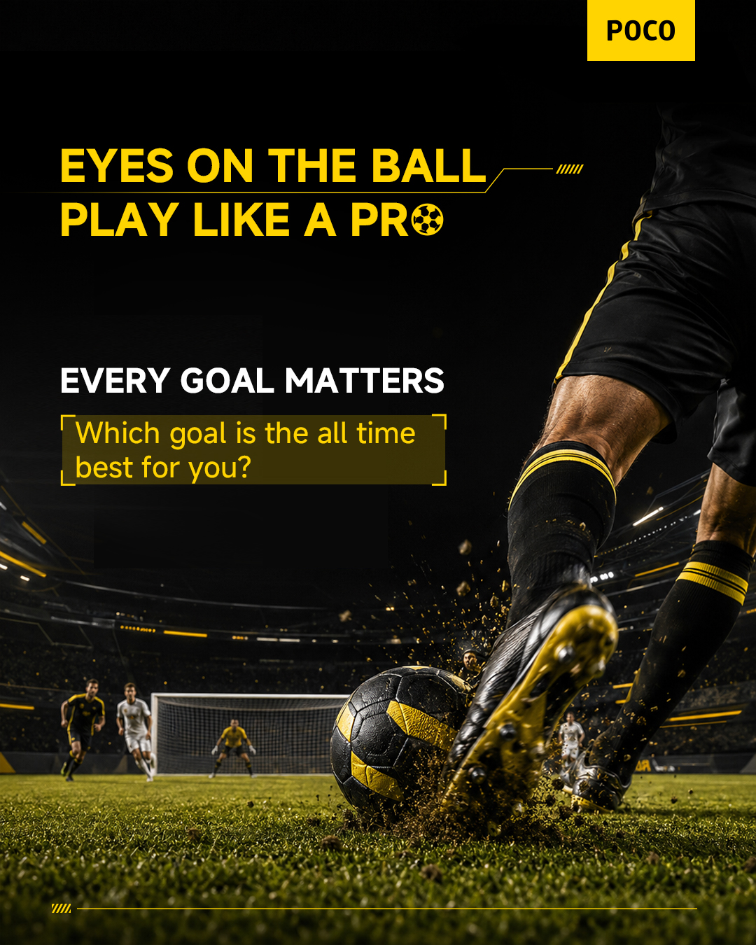 POCO Facebook ad: Football fans, gather here!