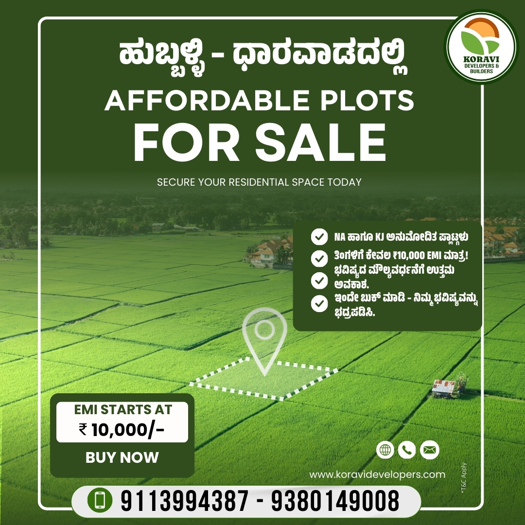 Koravi Developers & Builders Facebook ad: Secure a smart investment in Hubballi-Dharwad with…