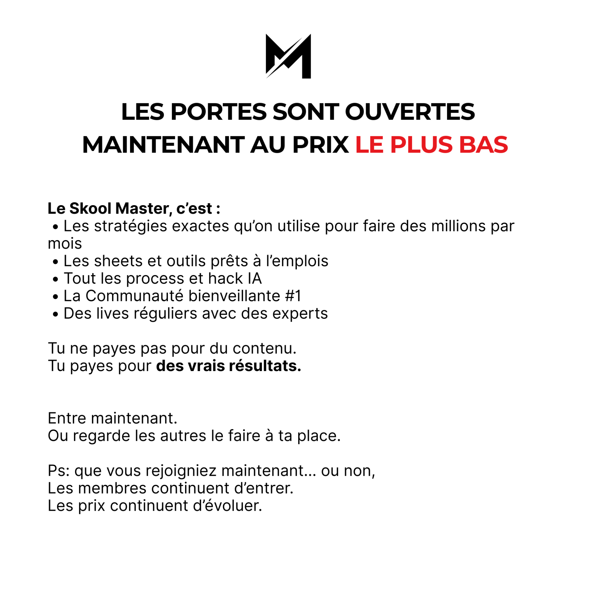 Matteo Pellegrini Facebook ad: Offre limitée: Accès au Skool pour un prix offensivement bas