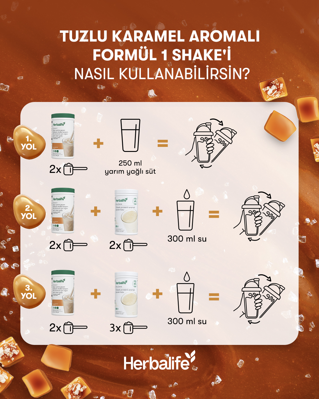 Herbalife Facebook ad: Formül 1 Shake Tuzlu Karamel Aromalı aşkına!