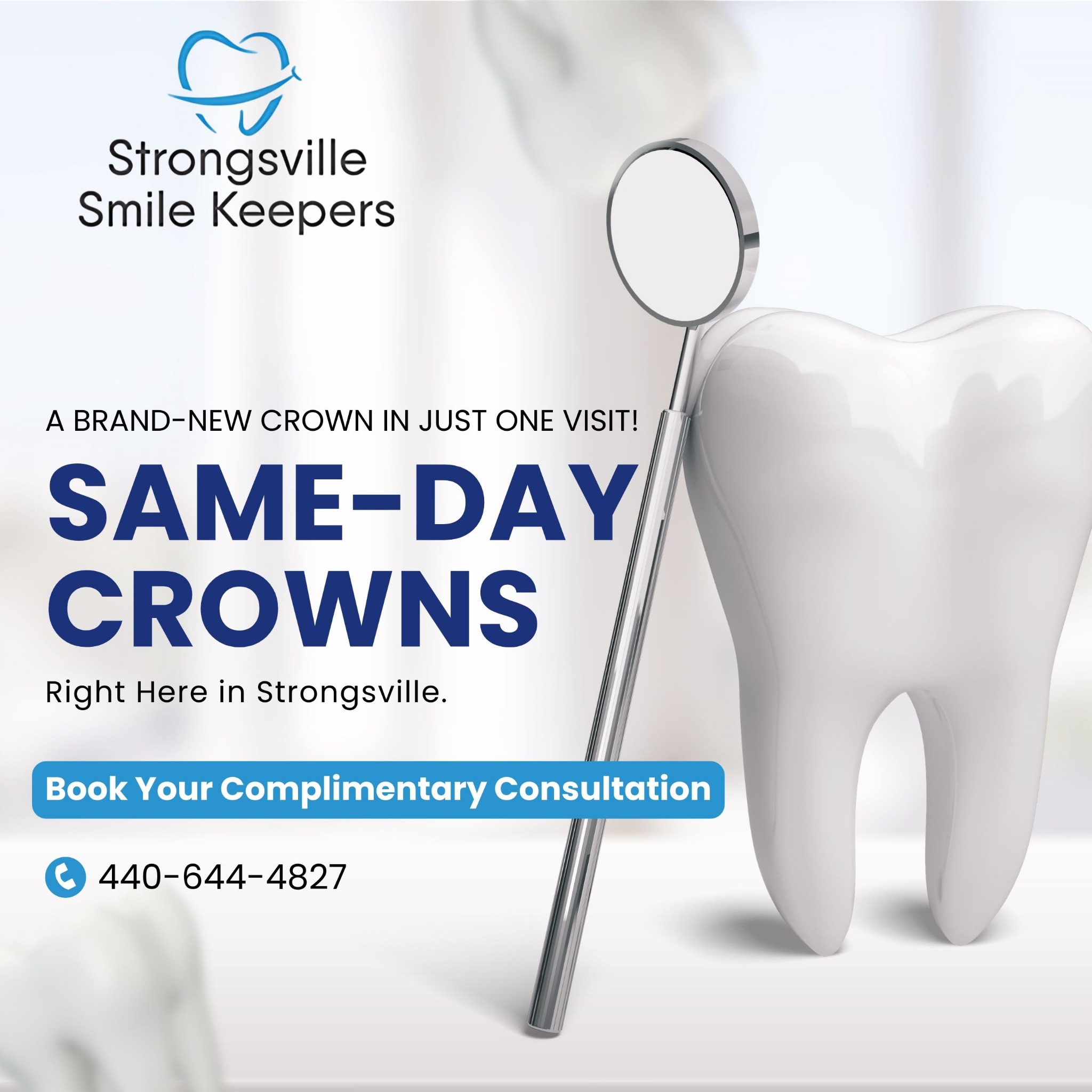 Strongsville Smile Keepers Facebook ad: Get same-day crowns in Strongsville, OH!