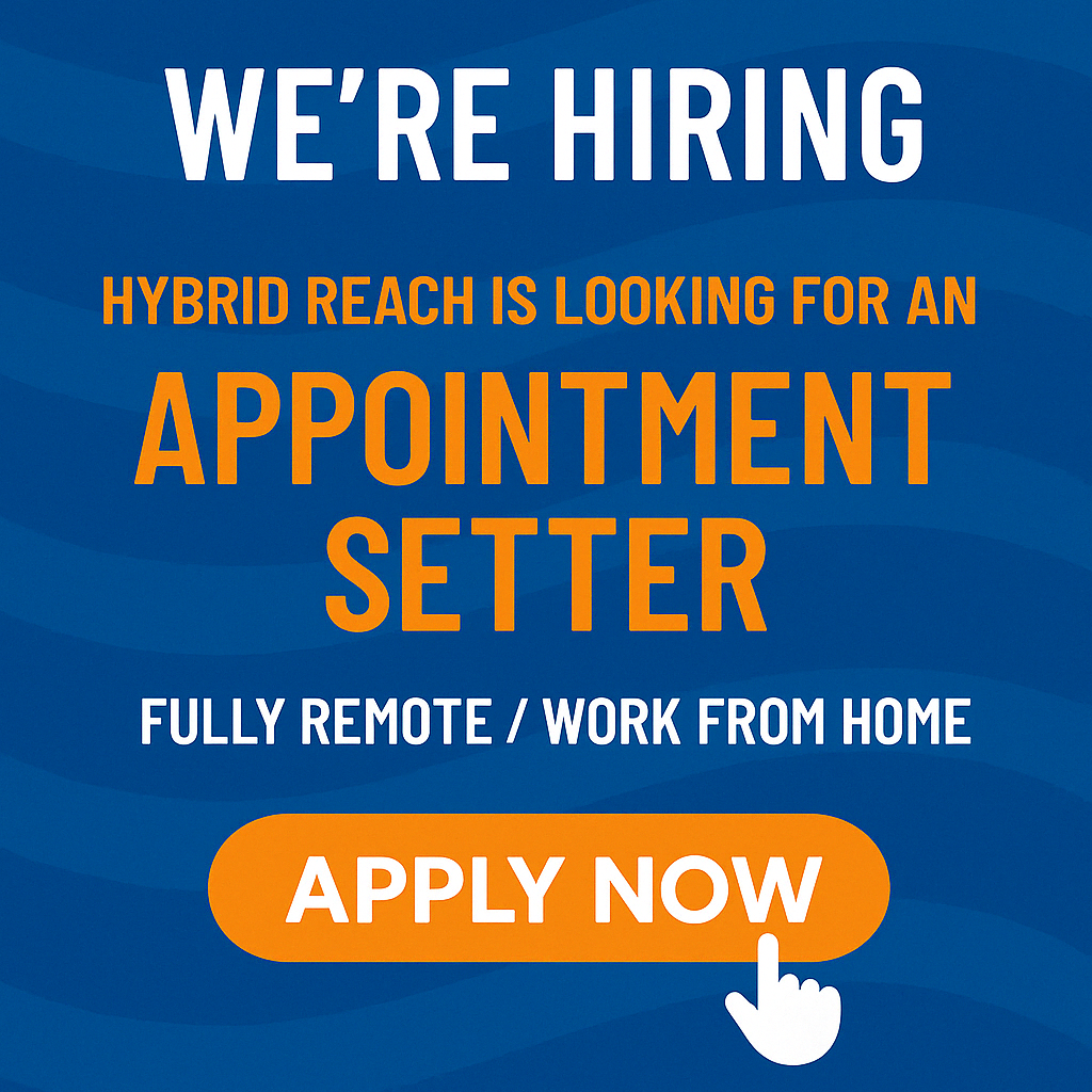 Hybrid Reach Facebook ad: WANTED: Remote Appointment Setter