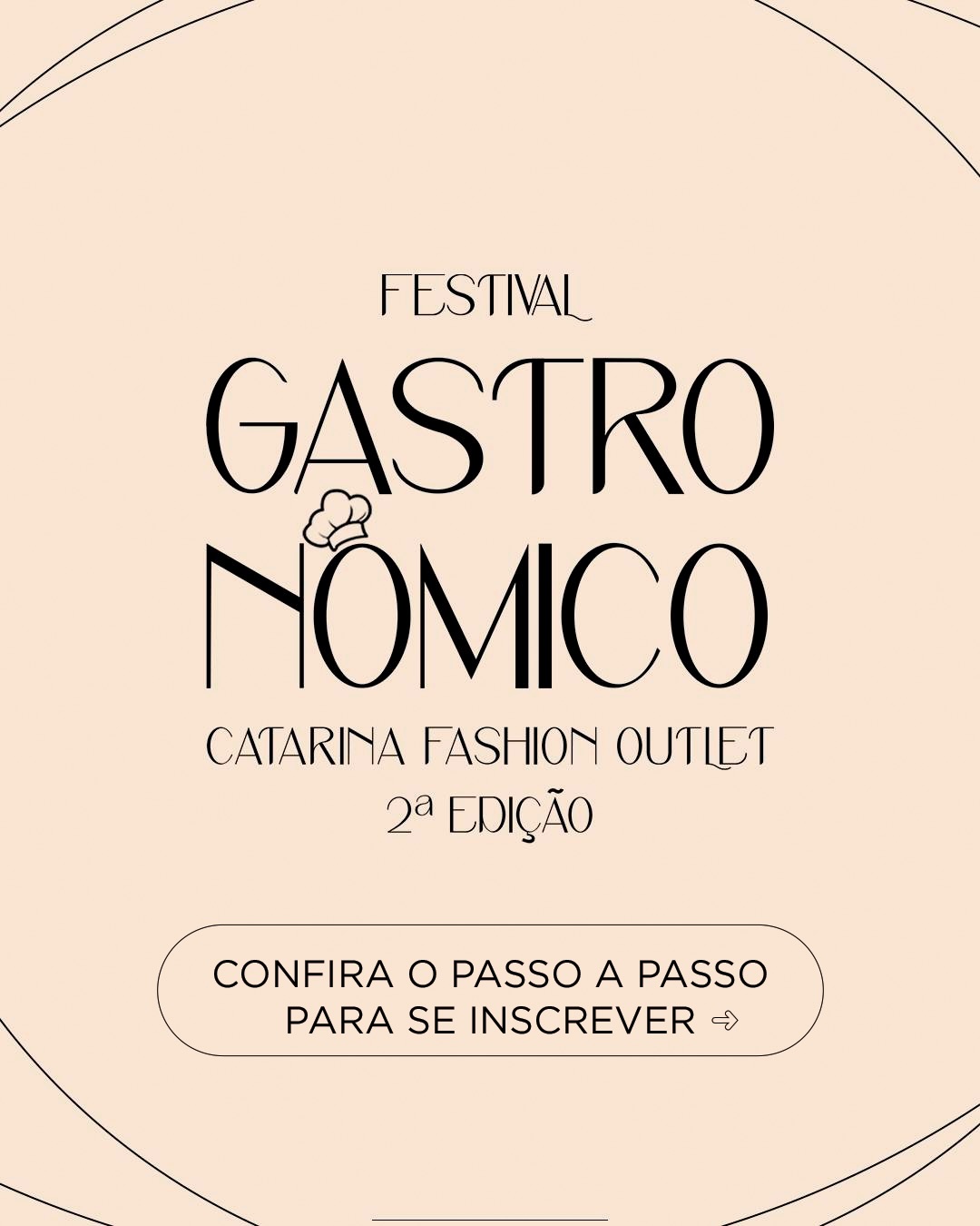 Catarina Fashion Outlet Facebook ad: O Festival Gastronômico do Catarina está chegando com…
