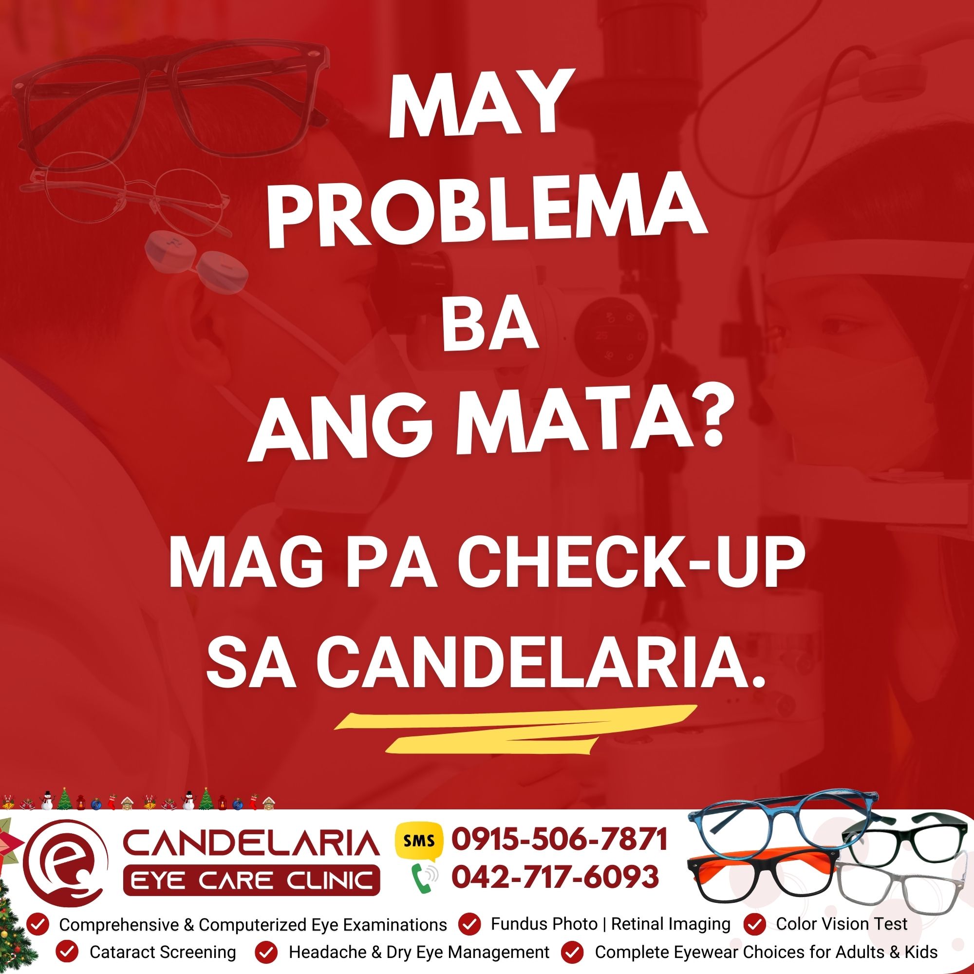 Candelaria Eye Care Clinic Facebook ad: World Class Eye Care within your reach.