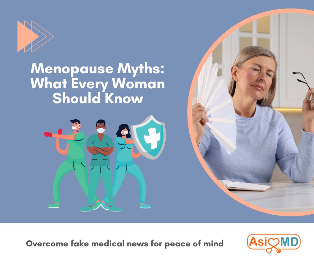 Asiamd Facebook ad: Menopause Myths: What Every Woman Should Know - Asiamd