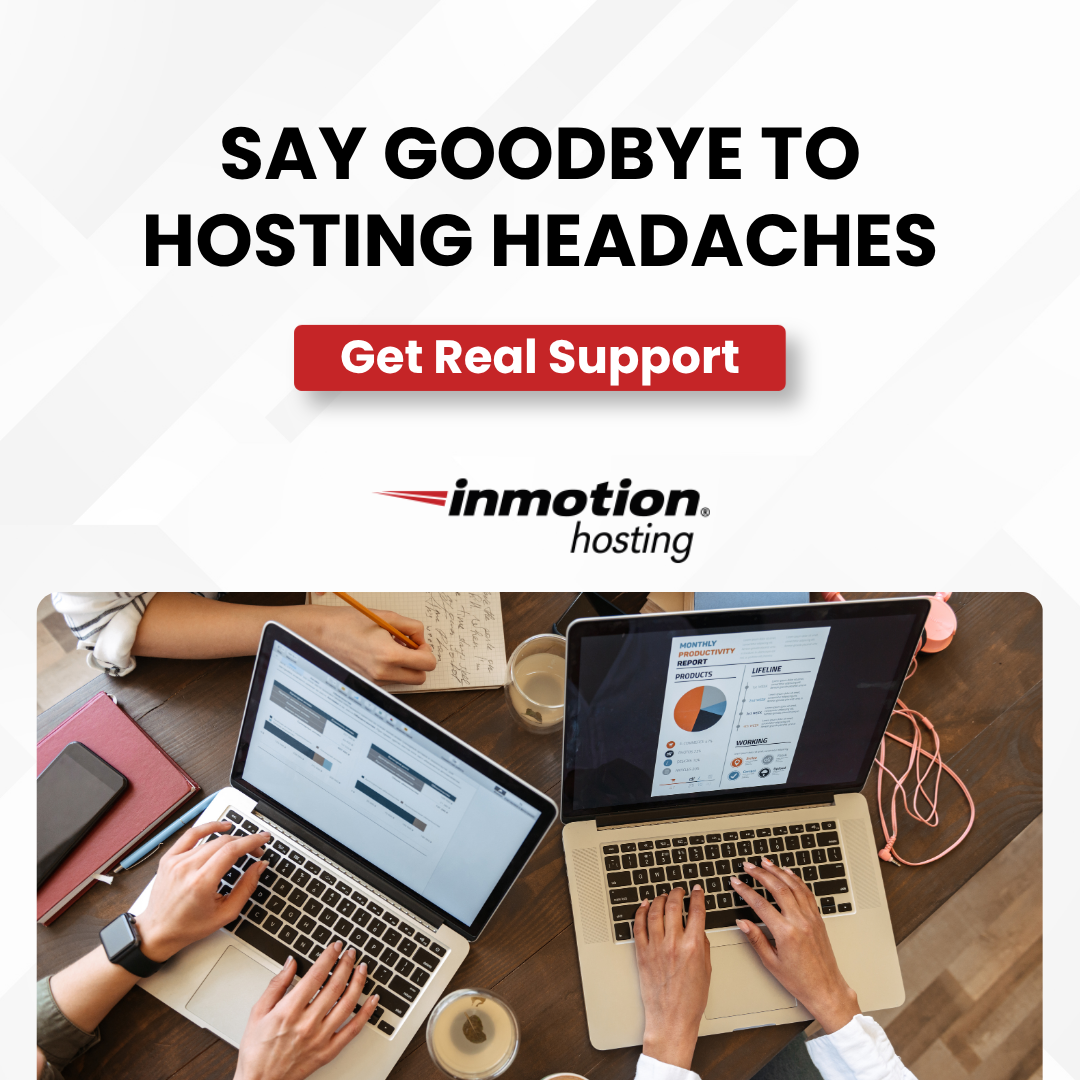 InMotion Hosting, Inc Facebook ad: Get Real Support With InMotion Hosting