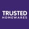 Trusted Homewares