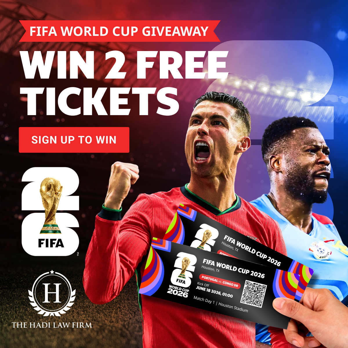 The Hadi Law Firm Facebook ad: Win 2 FREE FIFA World Cup Tickets