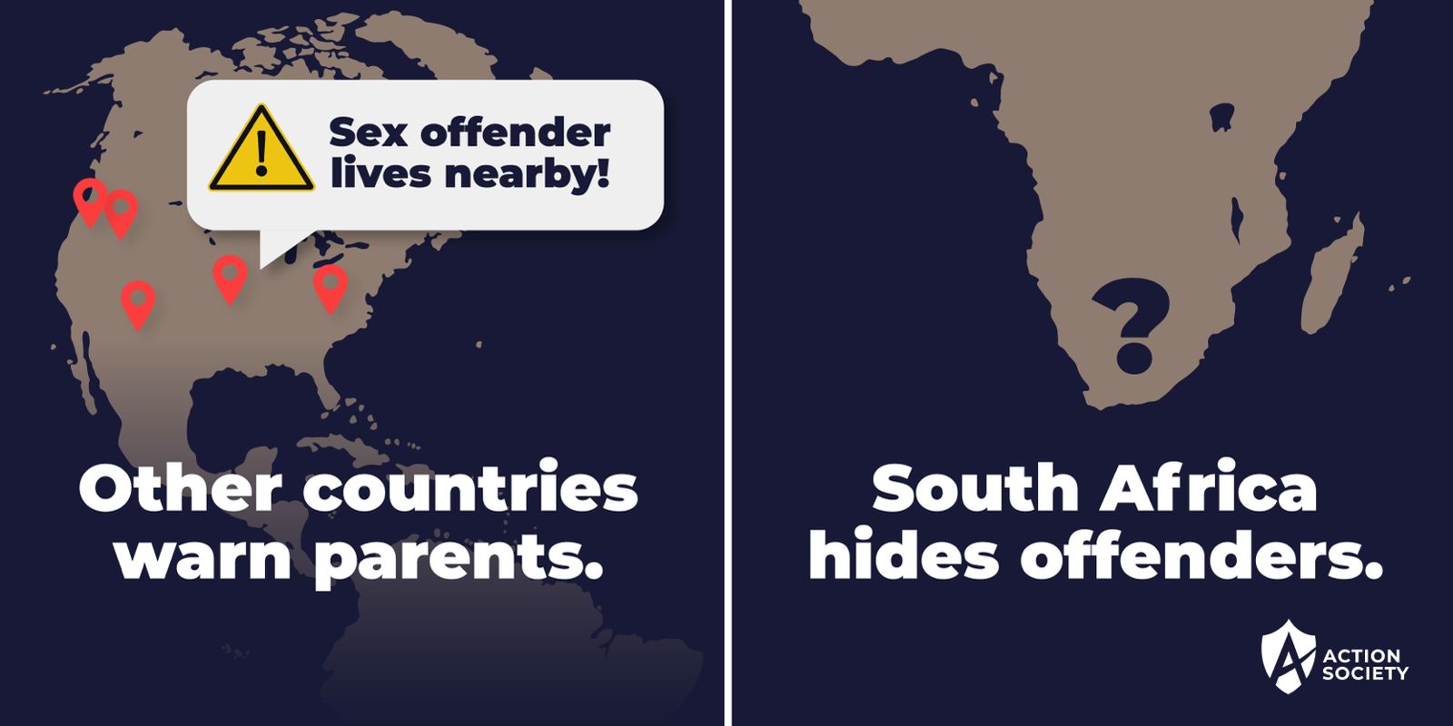 Action Society Facebook ad: Other Countries Warn Parents. South Africa Hides Offenders.