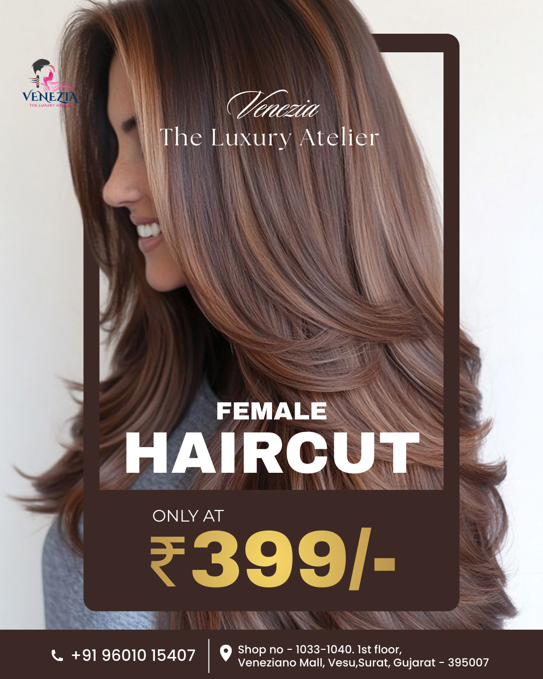 Venezia the luxury atelier Facebook ad: Best Female Haircut in Surat @ ₹399