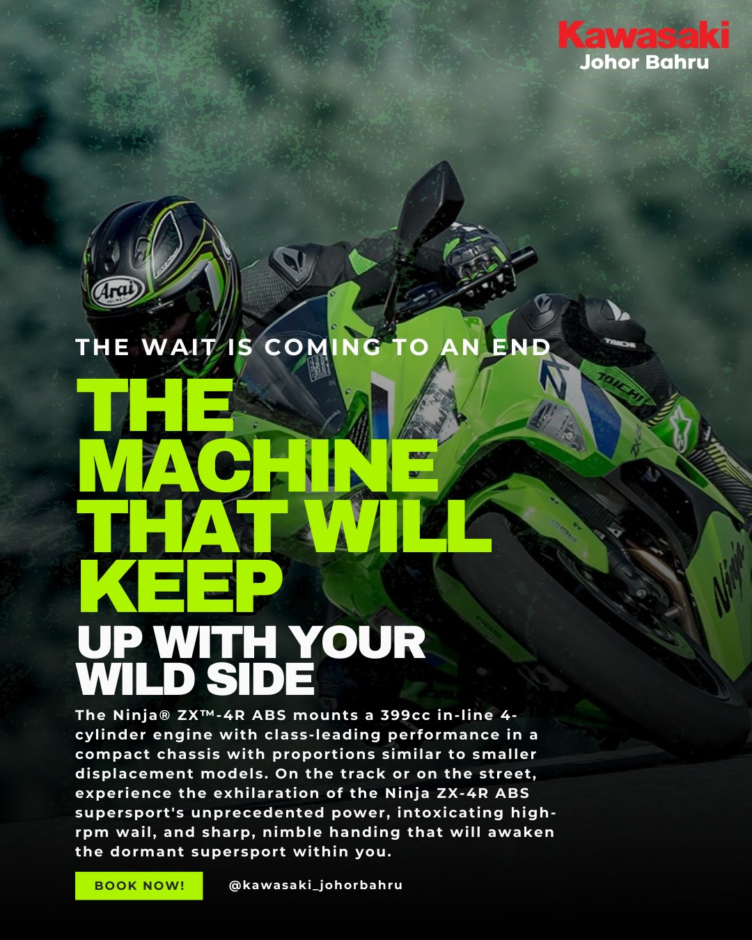 Kawasaki Johor Bahru Facebook ad: Ma Maynnn! The wait is almost over.