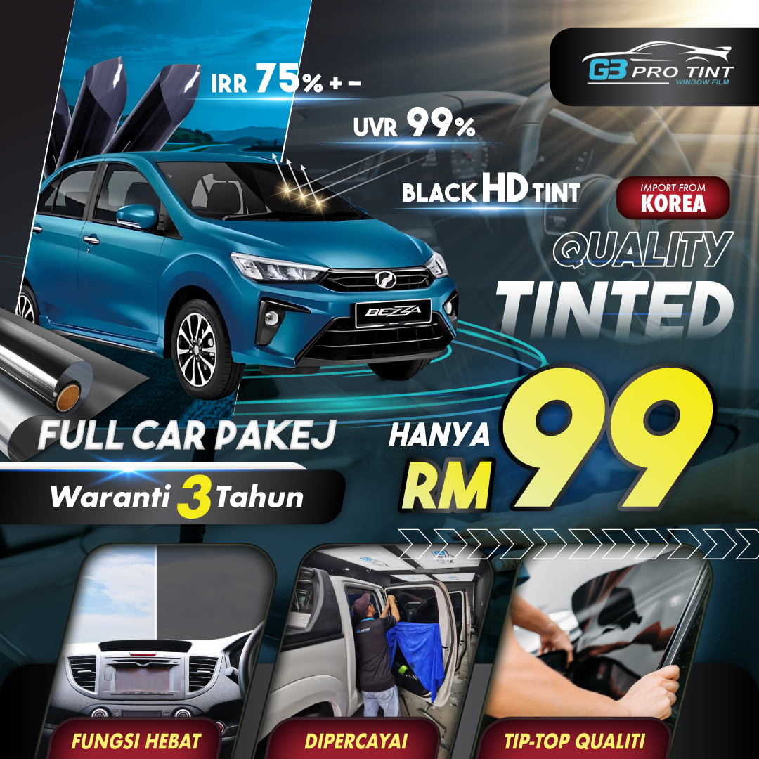 G3 PRO TINT Amanjaya SP Facebook ad: Full Car Tinted Hanya 𝗥𝗠𝟵𝟵 je