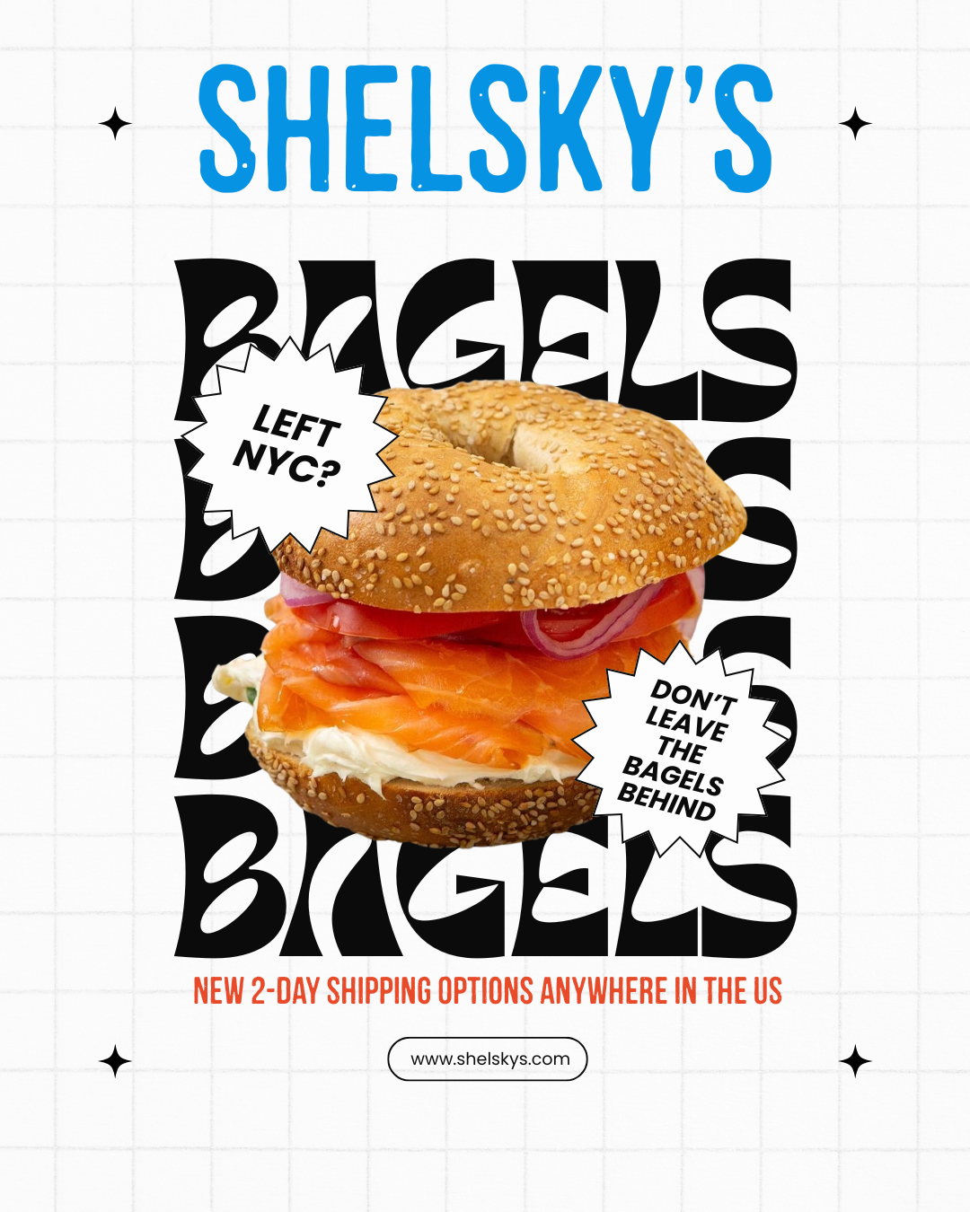 Shelsky's of Brooklyn: Appetizing & Delicatessen Facebook ad: Real Brooklyn Bagels. Shipped Anywhere.