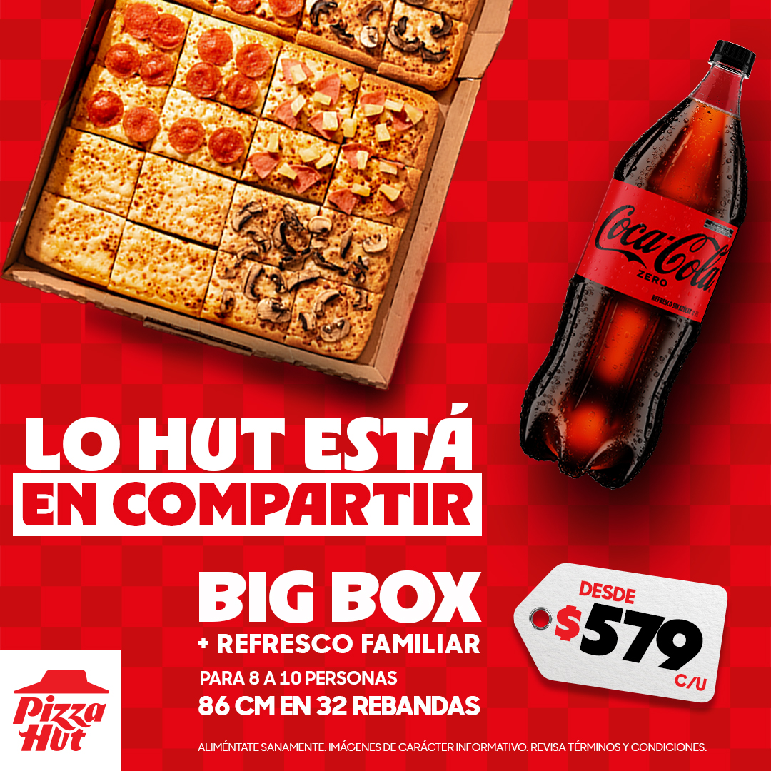 Pizza Hut México Facebook ad: Big Box desde $579