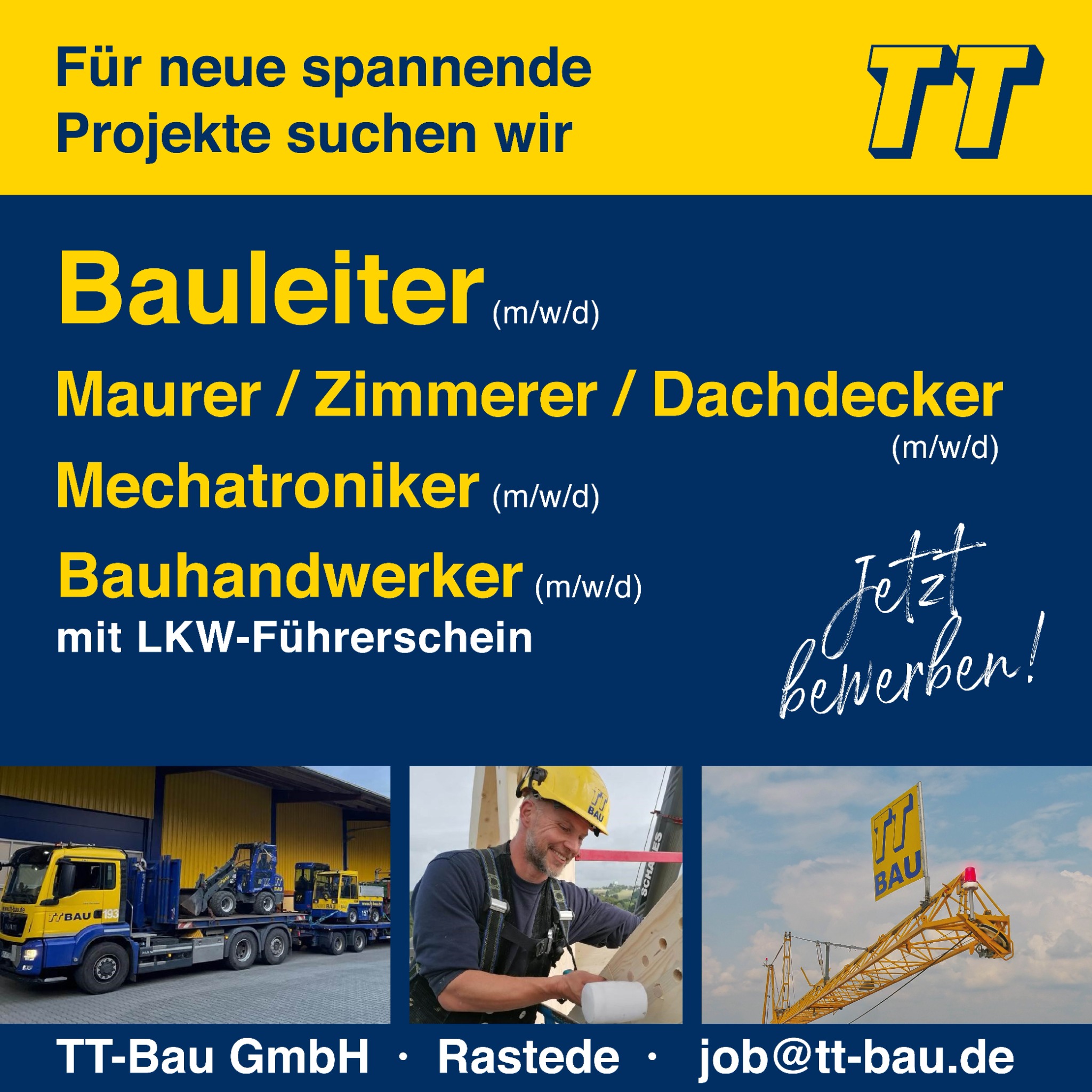 TT Bau GmbH Facebook ad: Neue Projekte. Neue Chancen. Dein Job bei TT-Bau in Rastede!