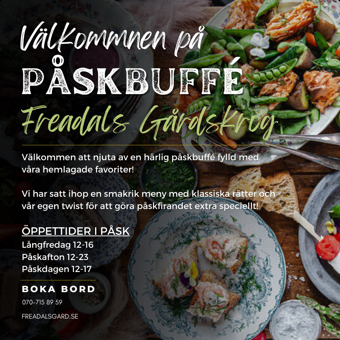 Freadals Gårdskrog Facebook ad: Fira in påsken hos Freadals Gårdskrog