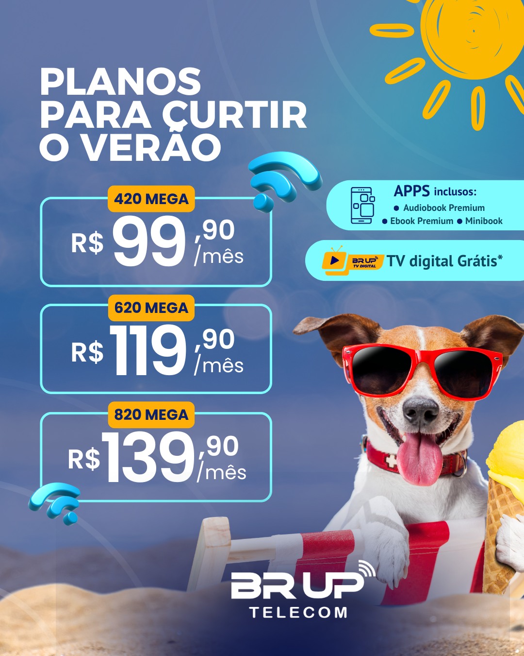 BR UP Telecom Facebook ad: Verão é tempo de descanso, diversão… e internet…