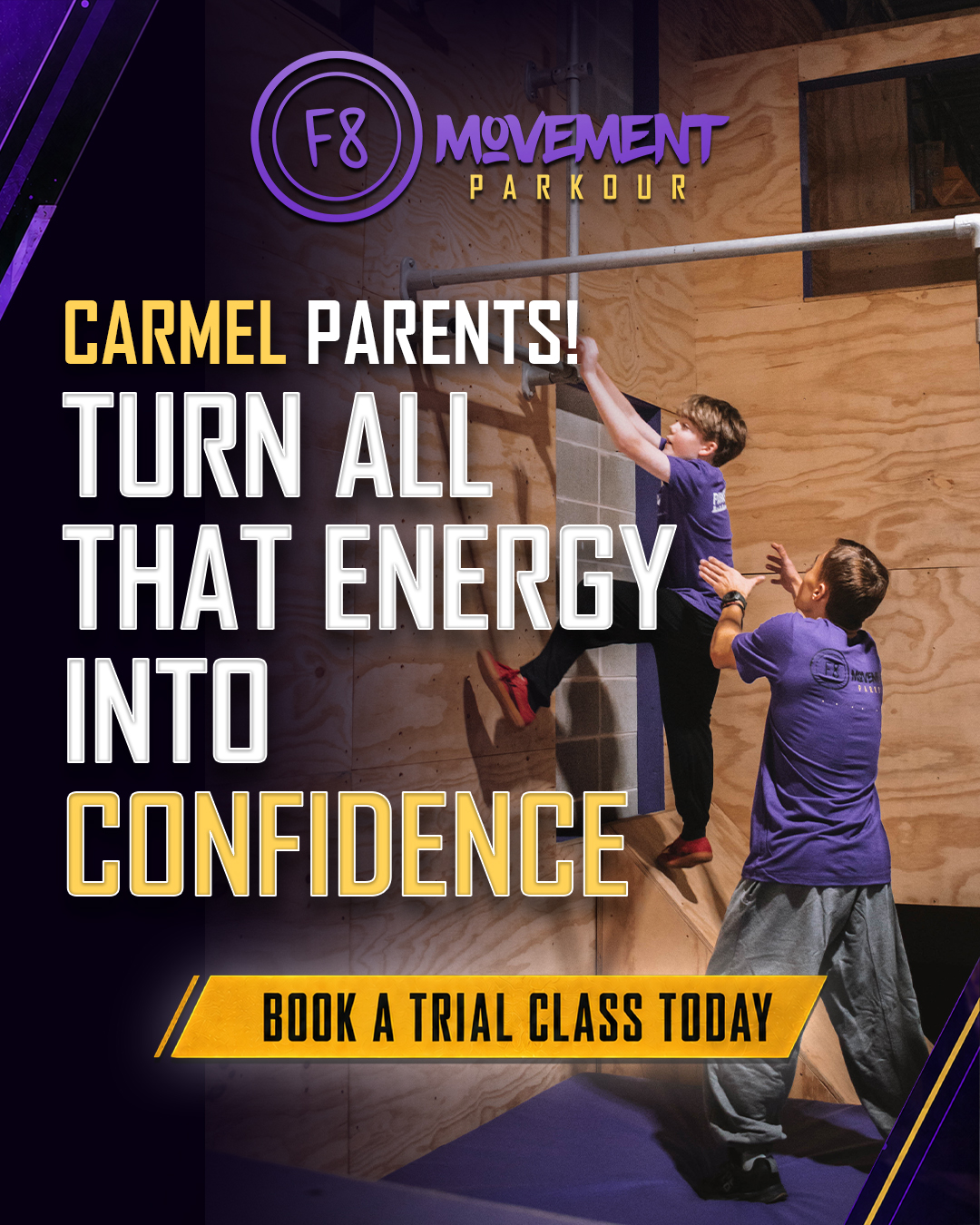 F8 Movement Parkour Facebook ad: Kids Parkour Gym!