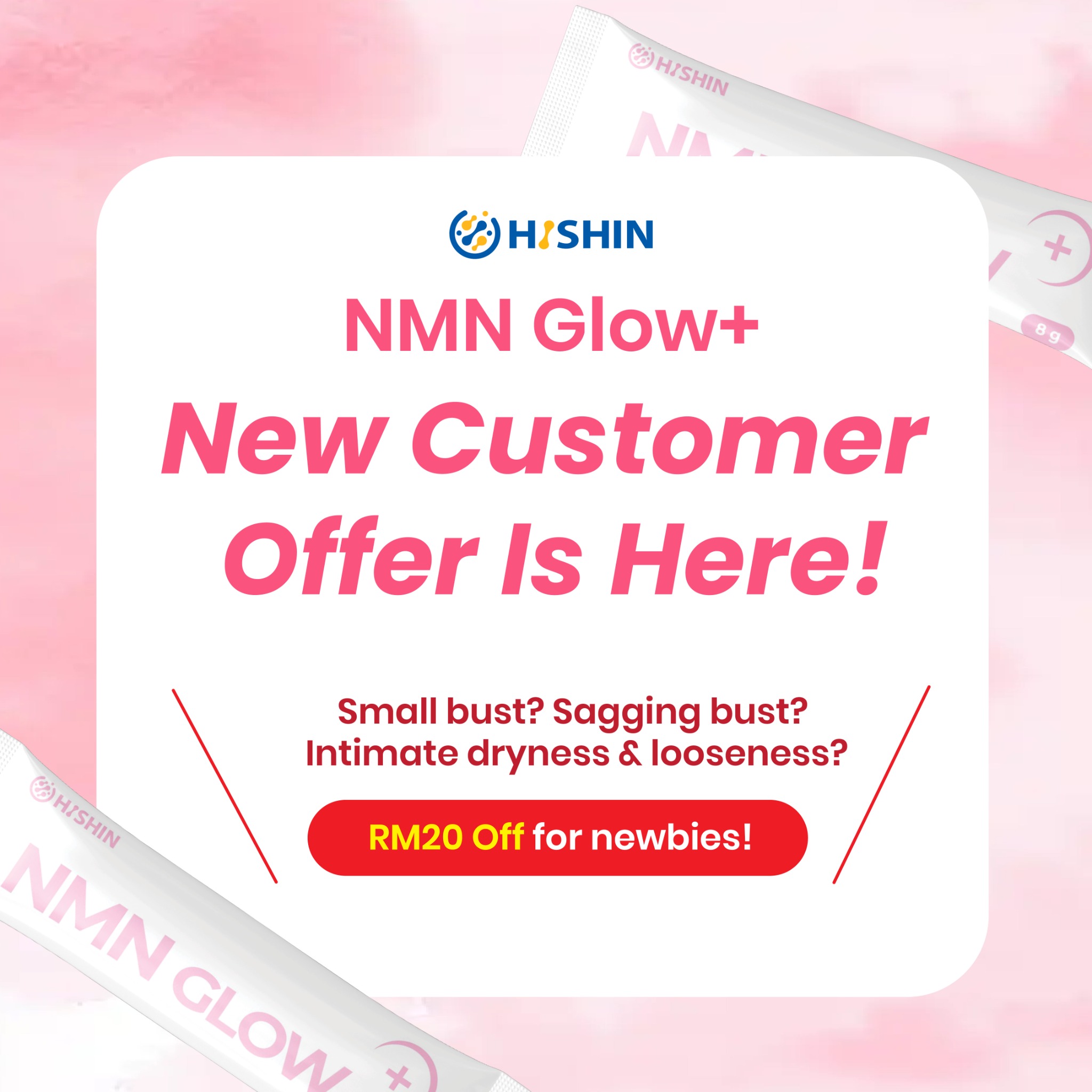 NMN Glow+ 回春密 Facebook ad: RM20 Off for newbies! -->
